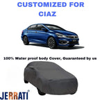Jerrati Body Cover - Maruti Suzuki Ciaz