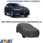 Jerrati Body Cover - Maruti Suzuki S-Cross